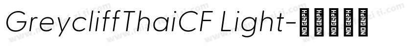 GreycliffThaiCF Light字体转换